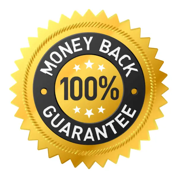 100% Money Back Guarantee